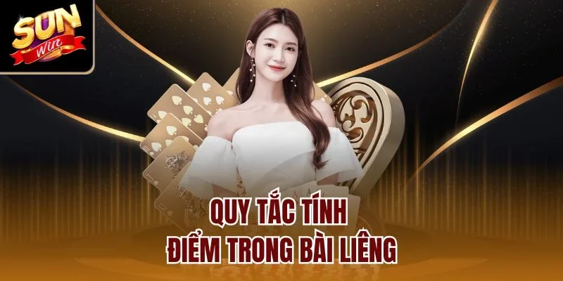 Quy tắc tính điểm trong bài liêng